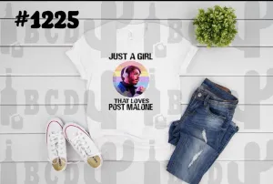 #1225 Just A Girl That Loves Post Malone