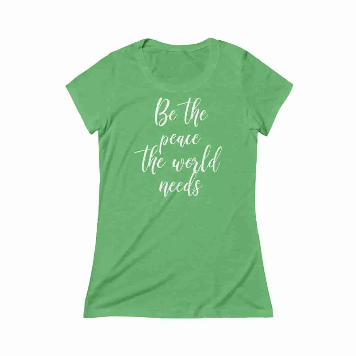 Be the peace the world needs