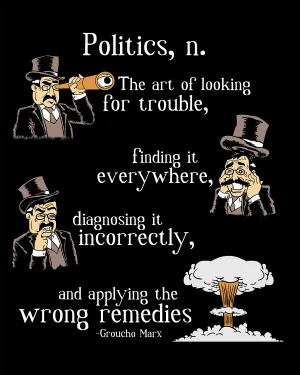Groucho Marx on Politics - Women's Edition