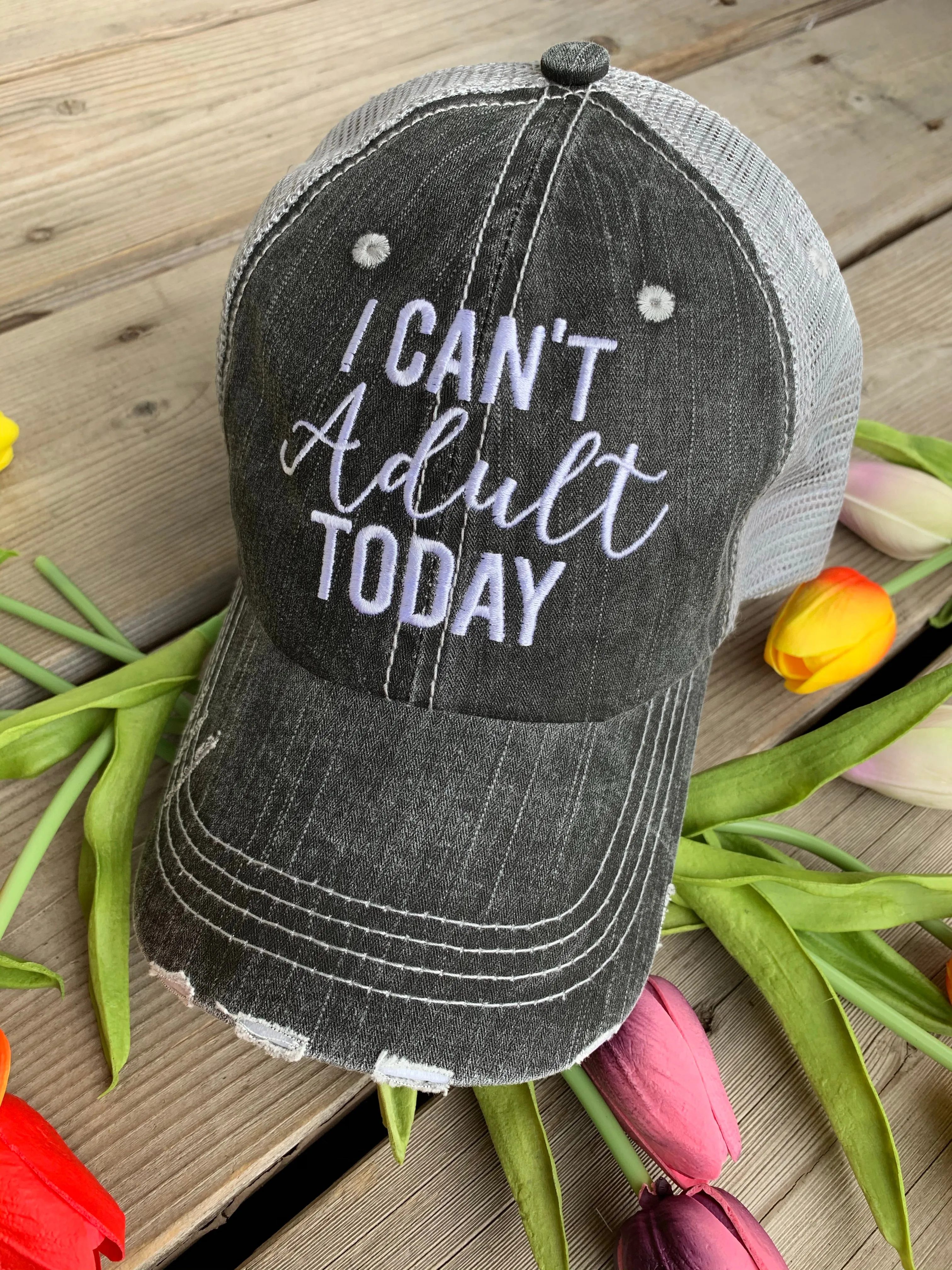 Hats, tank tops, t-shirts I can't adult today Assorted colors and styles