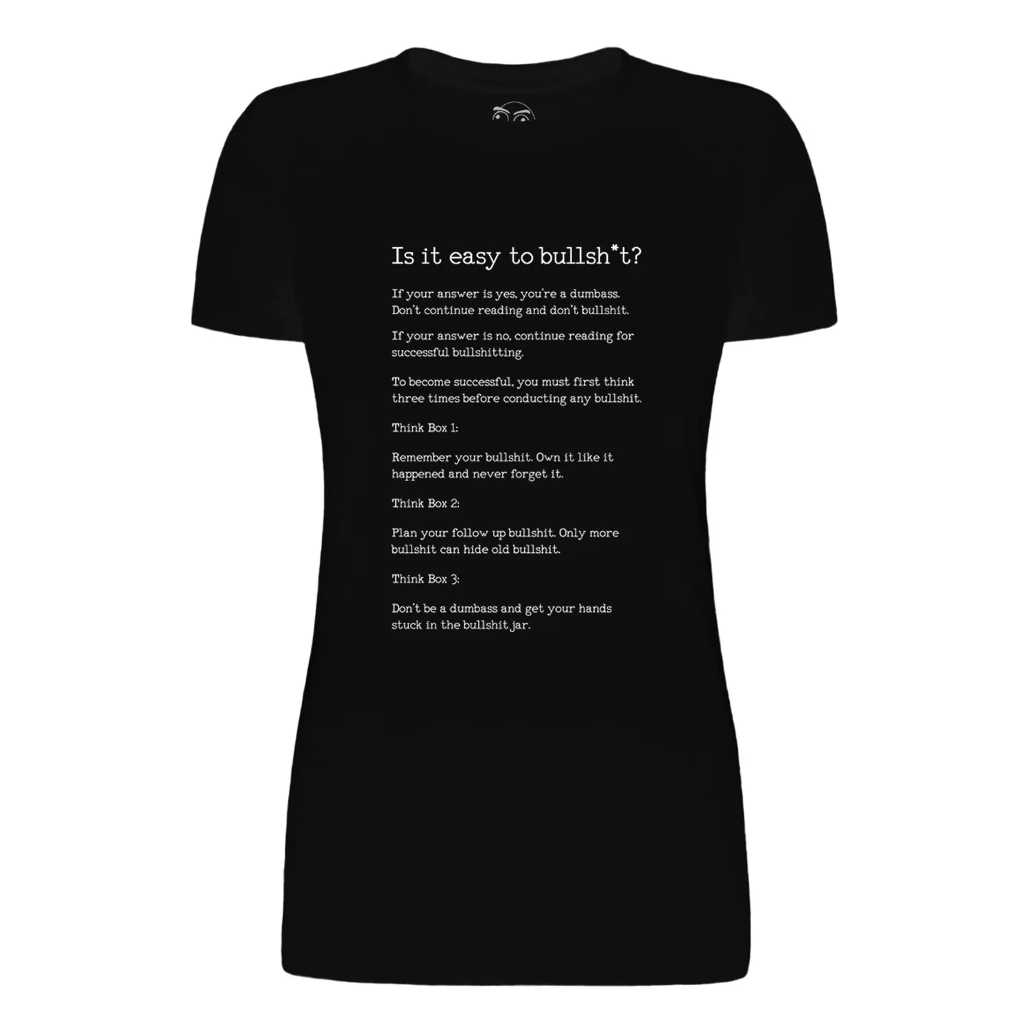 How to Bullsh*t Women's Short Sleeve Graphic Tee