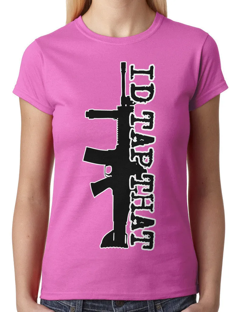 I'd Tap That Junior Ladies T-shirt