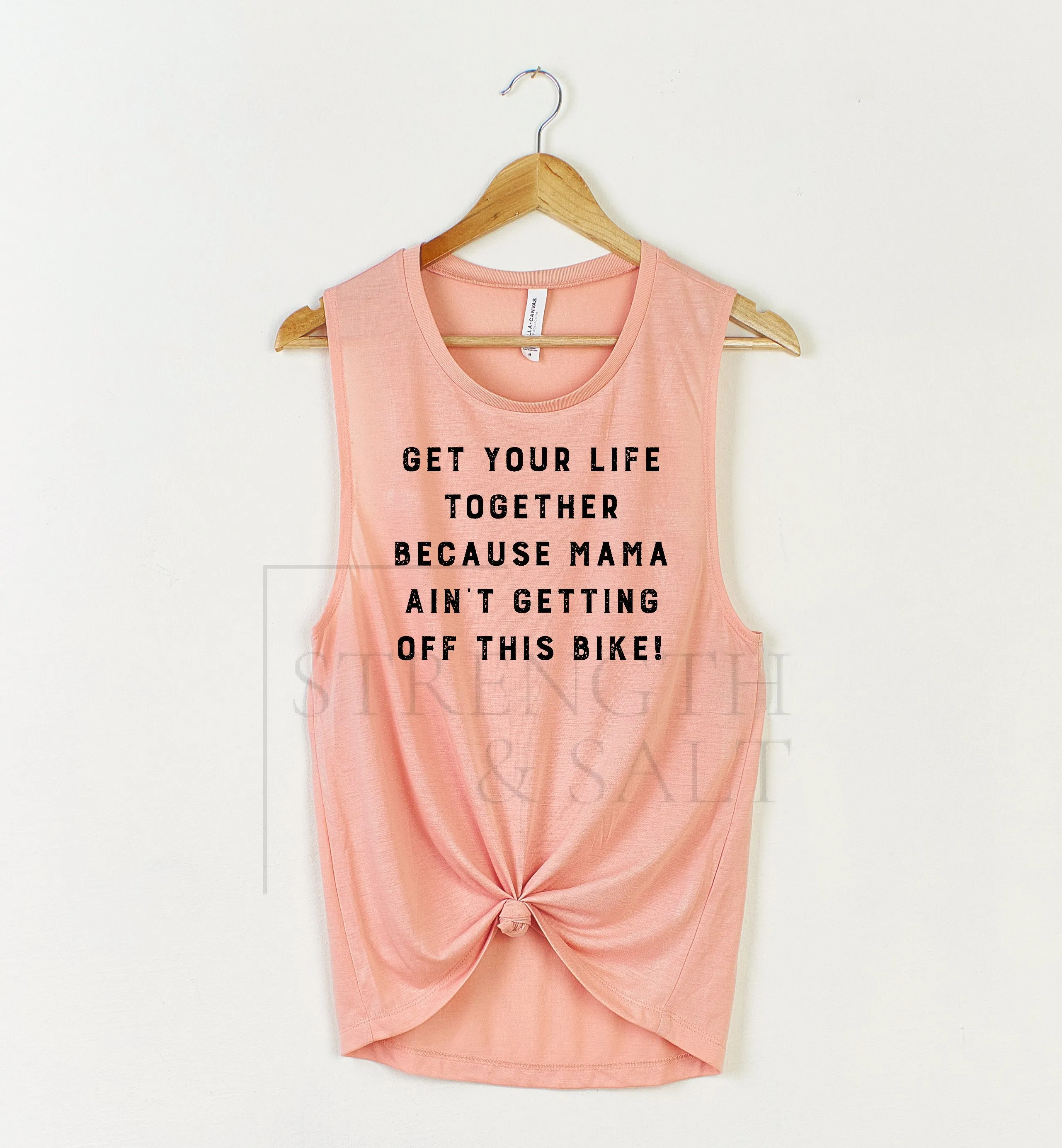 Mama Ain't Getting Off This Bike Muscle Tank
