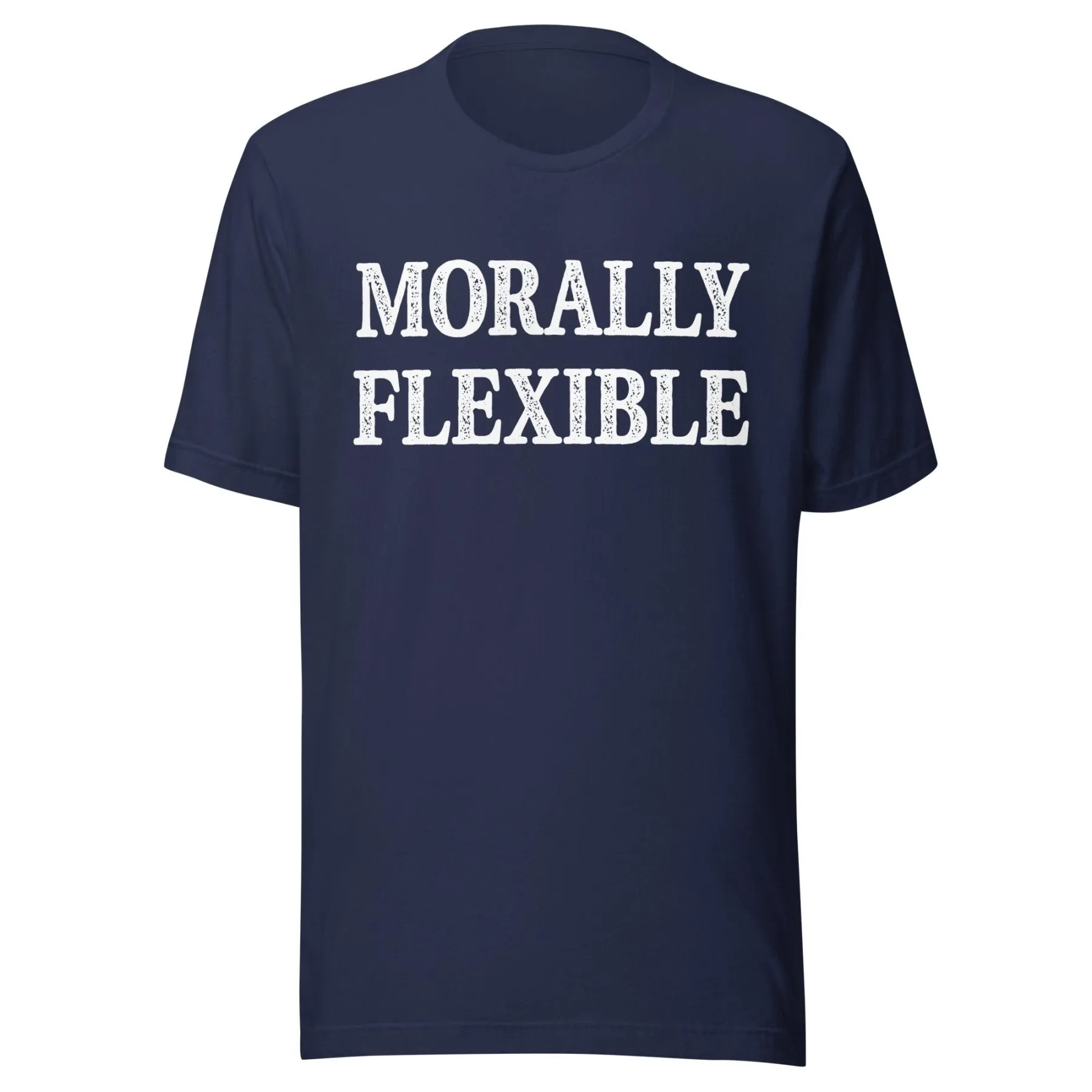 Morally Flexible Shirt