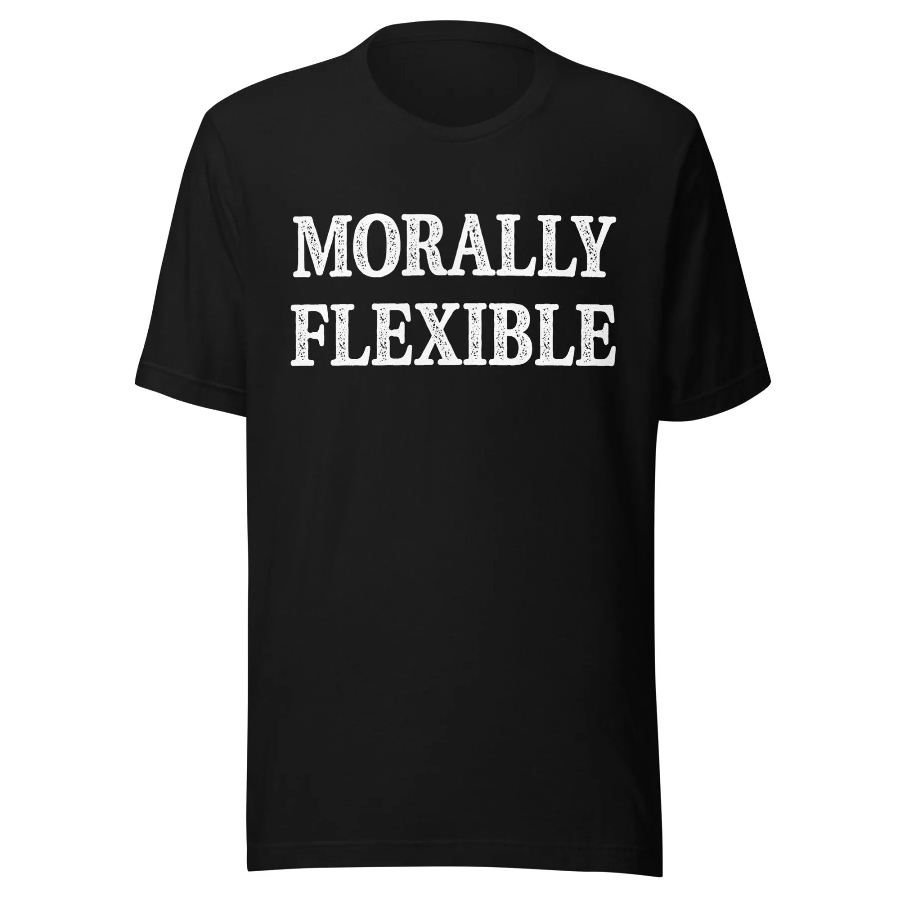 Morally Flexible Shirt