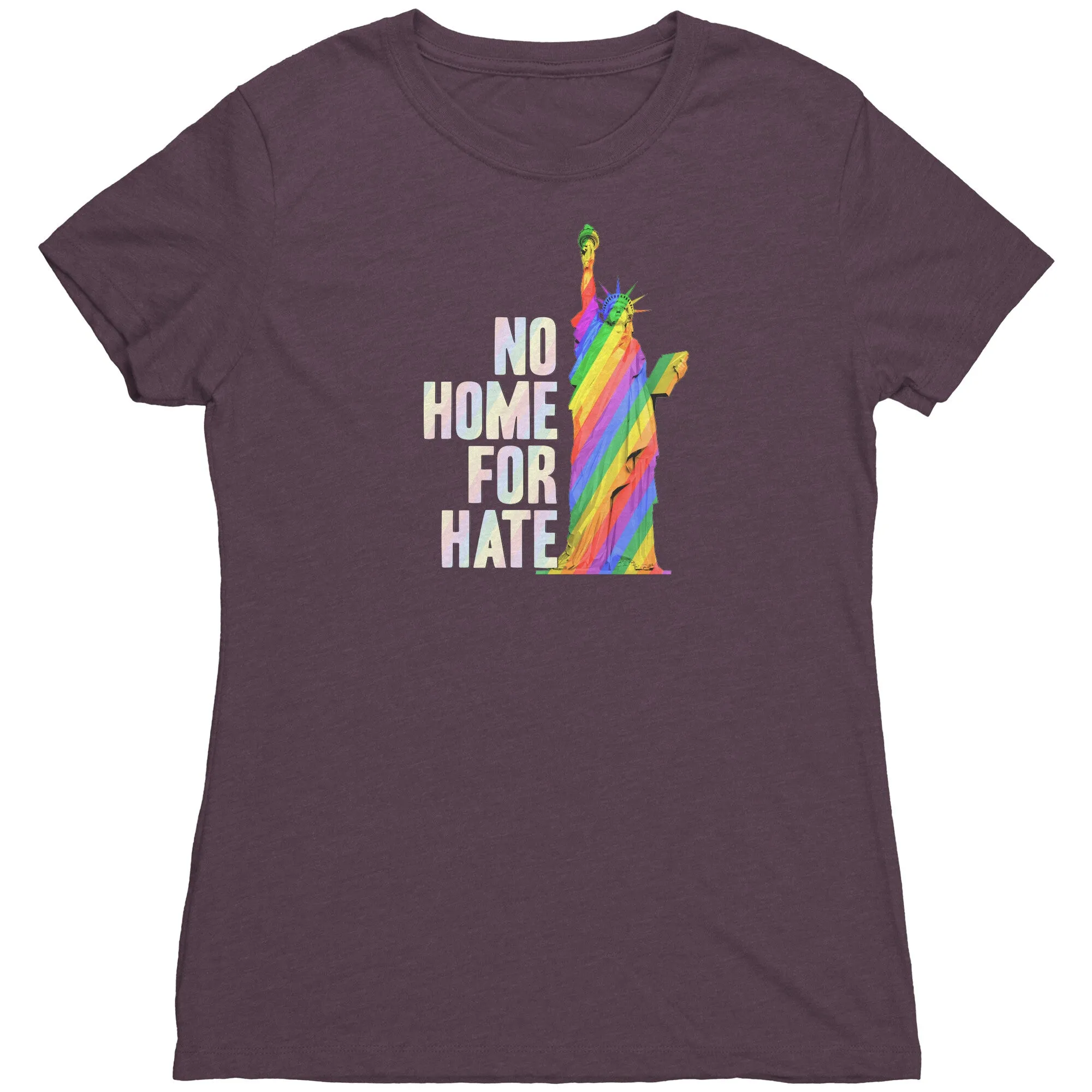 No Home For Hate (with Statue of Liberty) Rainbow (Womens Triblend Shirt)