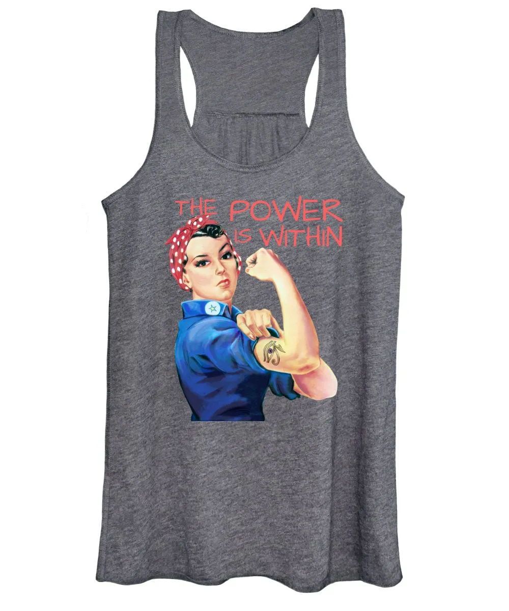 The Power Is Within - Women's Tank Top