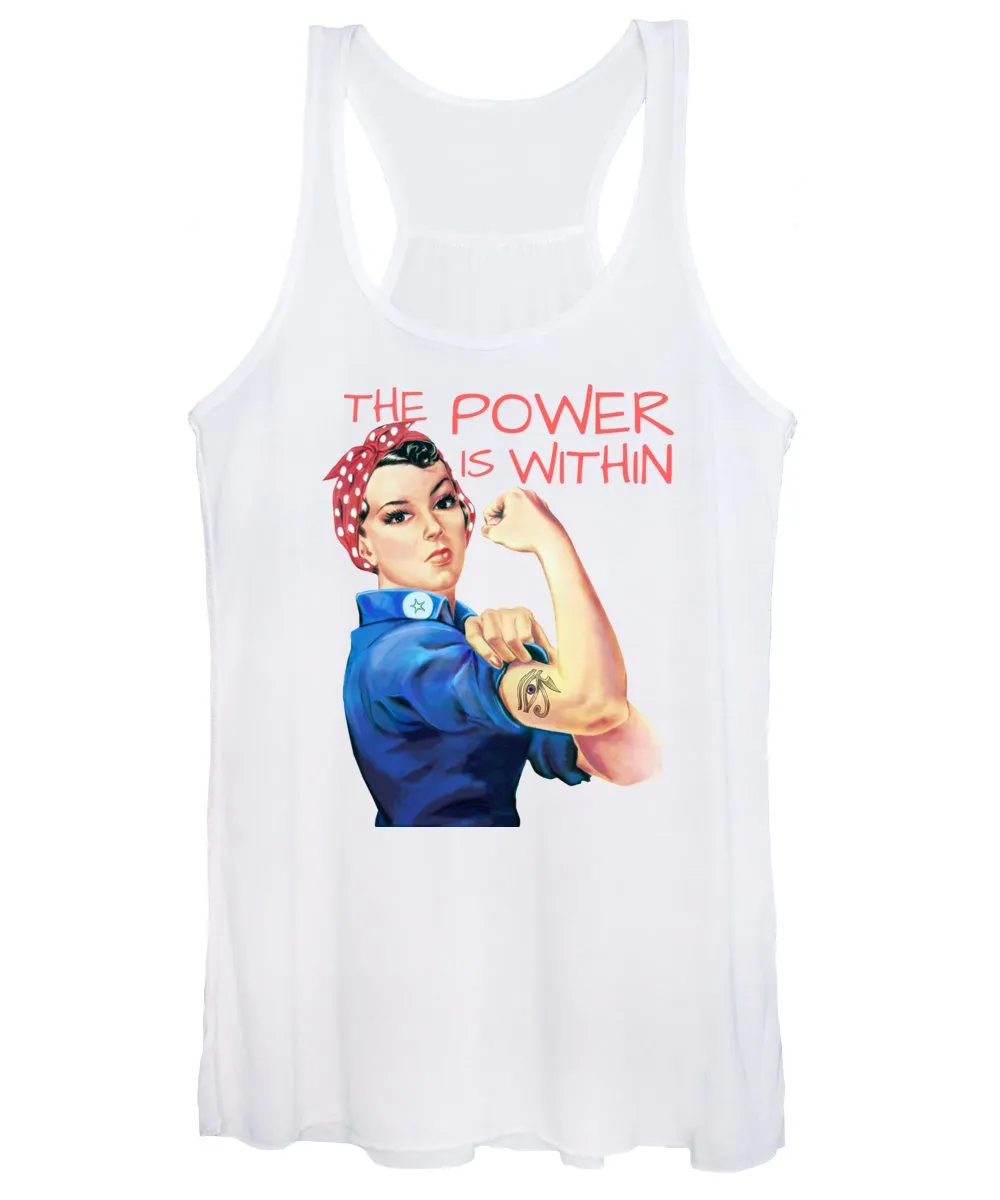 The Power Is Within - Women's Tank Top