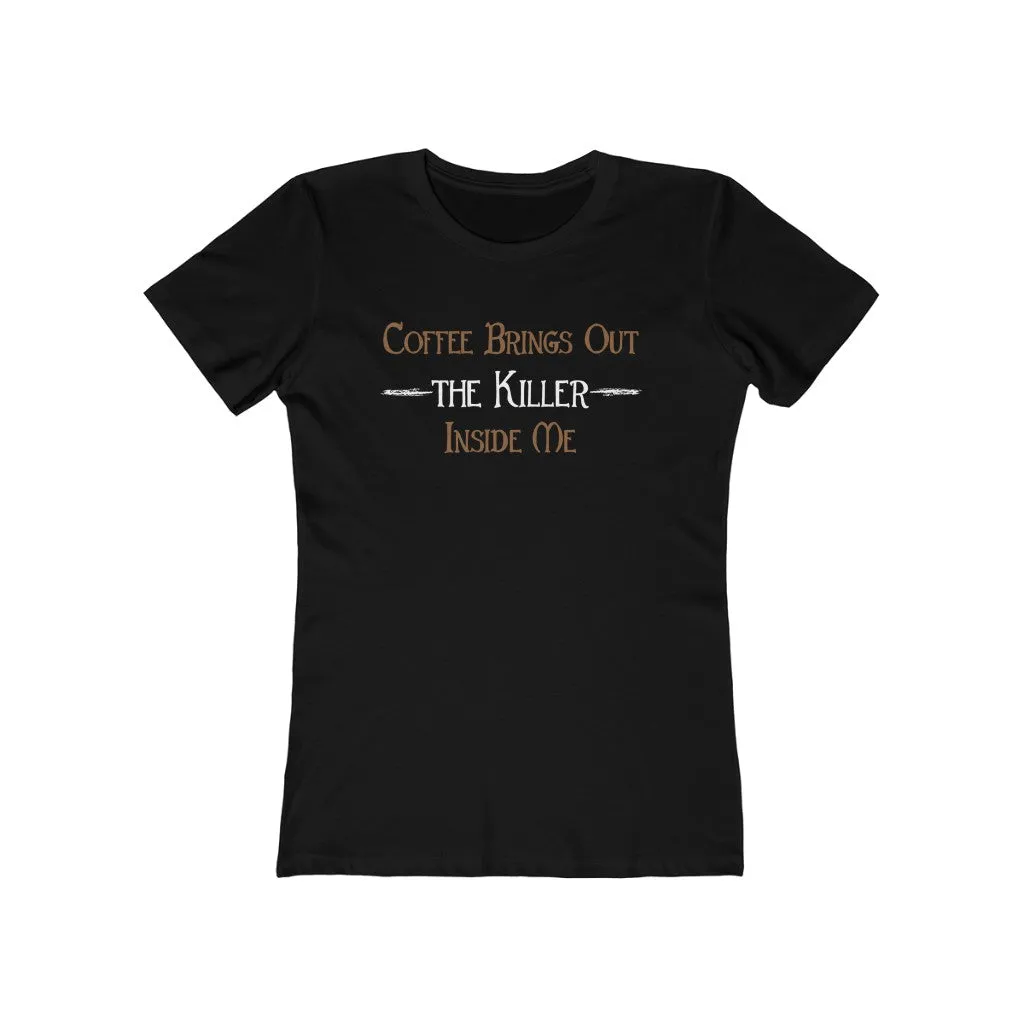 Women's Killer Coffee Tee