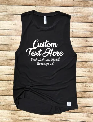 Your Custom Text Here - Yoga Tank Shirt